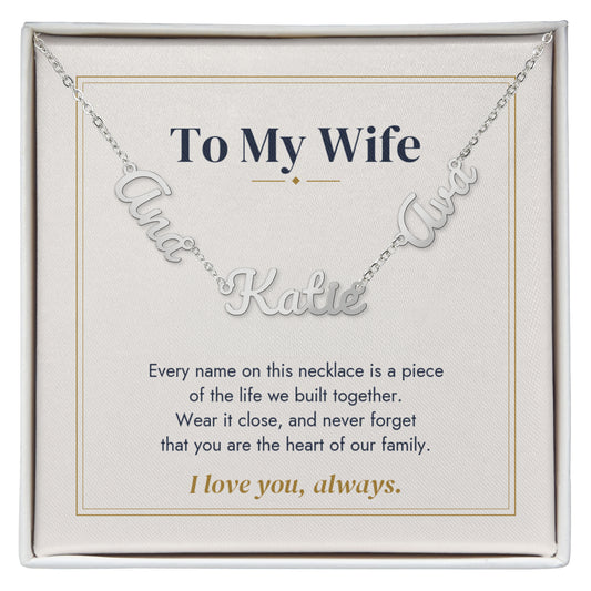 To My Wife Name Necklace | The Life We Built