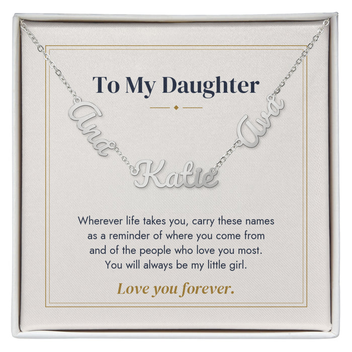 To My Daughter Name Necklace | Where You Come From